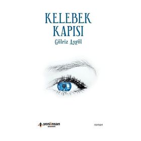 Kelebek Kapısı - Gülriz Aygül