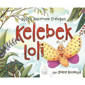 Kelebek Loli Ayten Kazımova Erdoğan