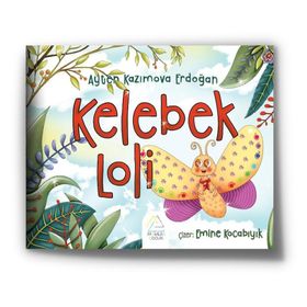 Kelebek Loli Ayten Kazımova Erdoğan