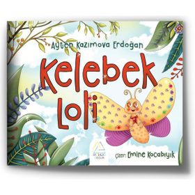 Kelebek Loli Ayten Kazımova Erdoğan