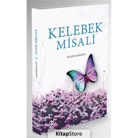 Kelebek Misali - Belgin Konarılı