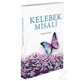Kelebek Misali - Belgin Konarılı