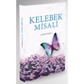 Kelebek Misali - Belgin Konarılı