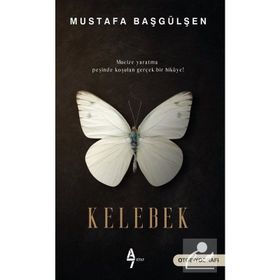 Kelebek - Mustafa Başgülşen