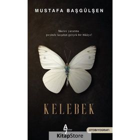 Kelebek - Mustafa Başgülşen