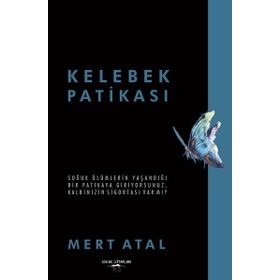 Kelebek Patikası - Mert Atal
