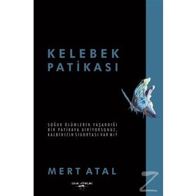 Kelebek Patikası - Mert Atal