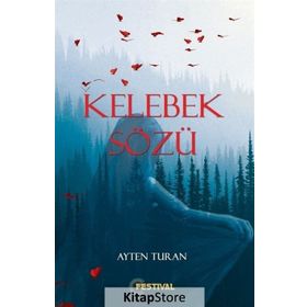 Kelebek Sözü - Ayten Turan