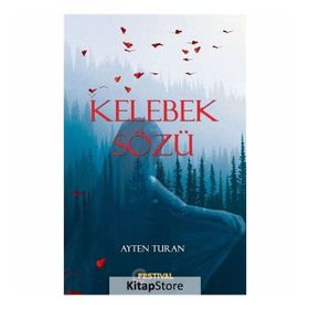 Kelebek Sözü - Ayten Turan