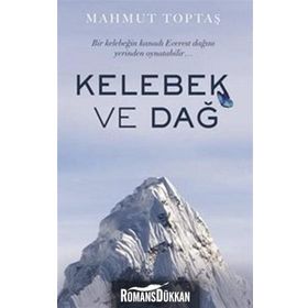 Kelebek ve Dağ - Mahmut Toptaş
