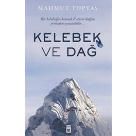 Kelebek ve Dağ - Mahmut Toptaş
