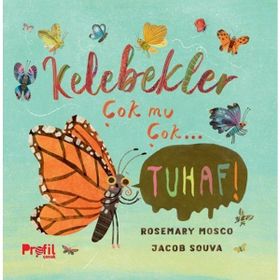 Kelebekler Çok mu Çok… Tuhaf! Profil Kitap