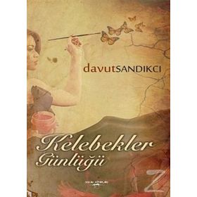 Kelebekler Günlüğü - Davut Sandıkcı