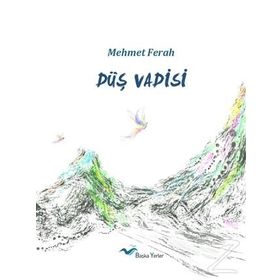 KELEBEKLER VADISI - MEHMET GÜLER
