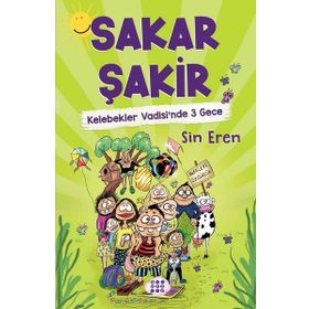 Kelebekler Vadisi'nde 3 Gece - Sakar Şakir 2 - Sin Eren