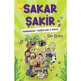 Kelebekler Vadisi'nde 3 Gece - Sakar Şakir 2 - Sin Eren
