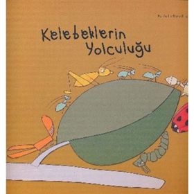 KELEBEKLERIN YOLCULUĞU - PAULA CARBONELL