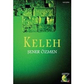 KELEH - ŞENER ÖZMEN