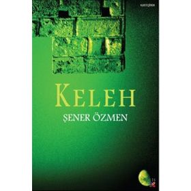 KELEH - ŞENER ÖZMEN