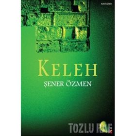KELEH - ŞENER ÖZMEN