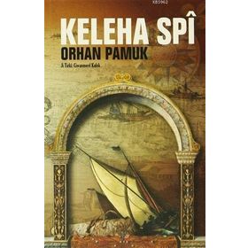 Keleha Spi - Orhan Pamuk
