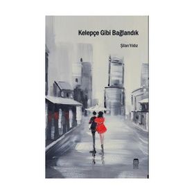 Kelepçe Gibi Bağlandık - Şilan Yıldız