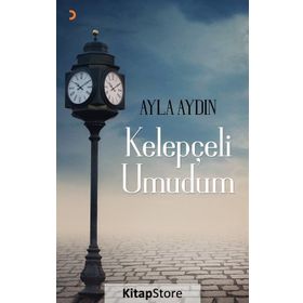 Kelepçeli Umudum - Ayla Aydın