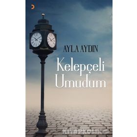 Kelepçeli Umudum - Ayla Aydın