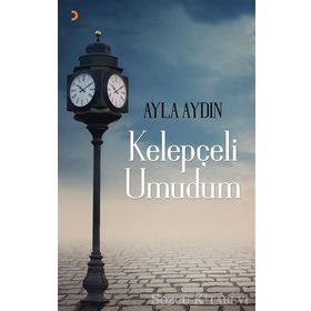 Kelepçeli Umudum - Ayla Aydın