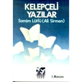 KELEPÇELİ YAZILAR - ALI SIRMEN