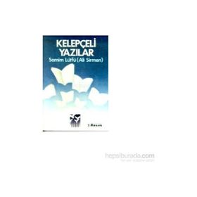 KELEPÇELİ YAZILAR - ALI SIRMEN