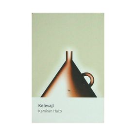 Kelevaji - Kamiran Haco