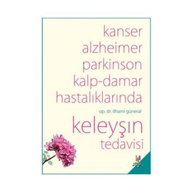 Keleyşın Tedavisi - İlhami Güneral