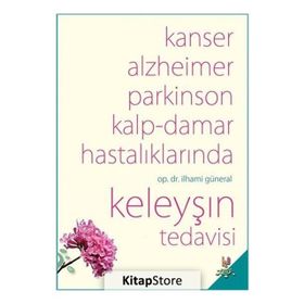 Keleyşın Tedavisi - İlhami Güneral