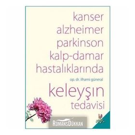 Keleyşın Tedavisi - İlhami Güneral