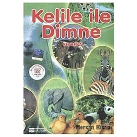 Kelile ile Dimne - beydeba ibnu’l mukaffa
