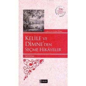 KELILE VE DIMNEDEN SEÇME HIKAYELER - BEYDEBA