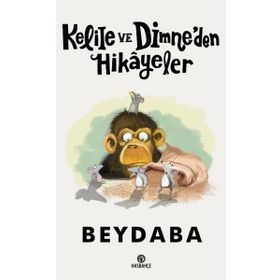 KELILE VE DIMNEDEN SEÇME HIKAYELER - BEYDEBA
