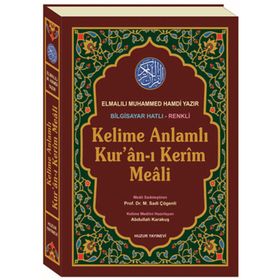 KELIME ANLAMLI KURAN-I KERIM MEALI - ELMALILI MUHAMMED HAMDI YAZIR