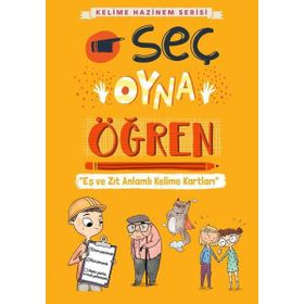 Kelime Hazinem Serisi Seç, Oyna, Öğren Kartları - Fatma Akpınar