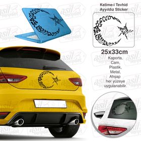 Kelime-i Tevhid Ay Yıldız Oto Sticker
