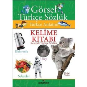 Kelime Kitabı Resimli Türkçe Sözlük - Kültürperest