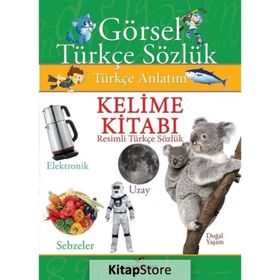 Kelime Kitabı Resimli Türkçe Sözlük - Kültürperest