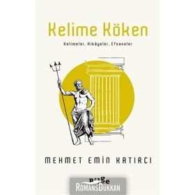 Kelime Köken - Mehmet Emin Katırcı