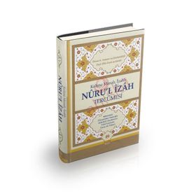 Kelime Manalı, İzahlı Nuru’l İzah Tercümesi - Zeyl Ebû Zeyd eş-Şelebî Hasan b. Ammar eş-Şürünbülalî