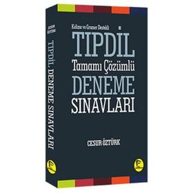Kelime ve Gramer Destekli TIPDİL Tamamı Çözümlü Deneme Sınavları - Cesur Öztürk