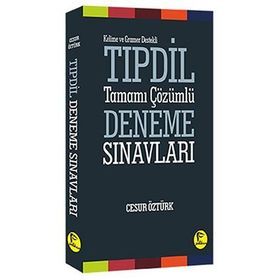 Kelime ve Gramer Destekli TIPDİL Tamamı Çözümlü Deneme Sınavları - Cesur Öztürk
