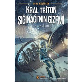 Kelime Yayınları Genç Kaşifler 2 - Kral Triton Sığınağının Gizemi