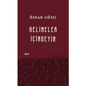 Kelimeler İçindeyim - Özkan Gözel
