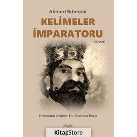 Kelimeler İmparatoru - Ahmed Ekberpur